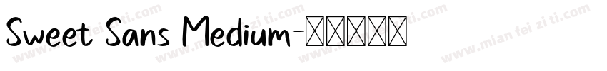 Sweet Sans Medium字体转换